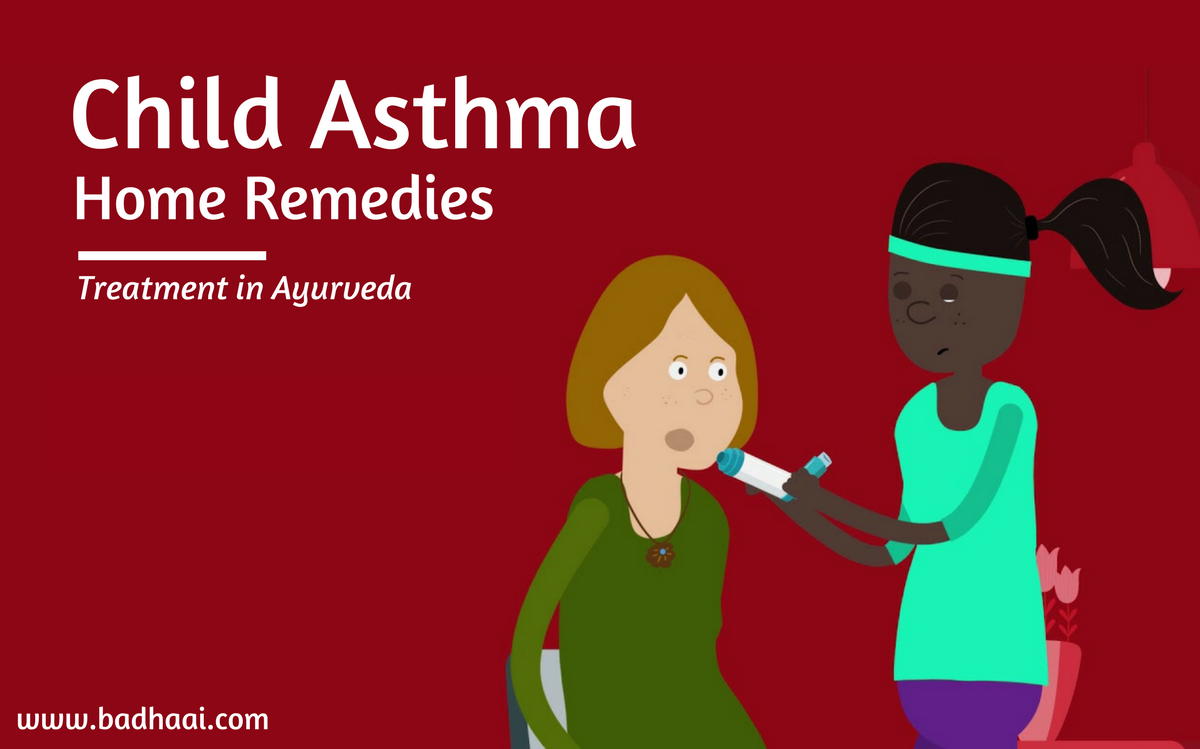 Child Asthma Home Remedies Treatment In Ayurveda