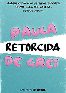 Retorcida - Paula De Grei