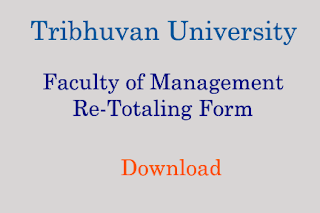 Faculty of Management Re-Totaling Form Download - Tribhuvan University 