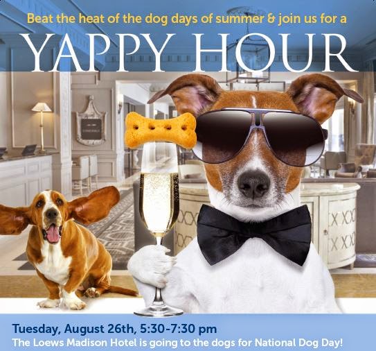 Loews Madison Hotel Celebrates National Dog Day with a "Yappy Hour