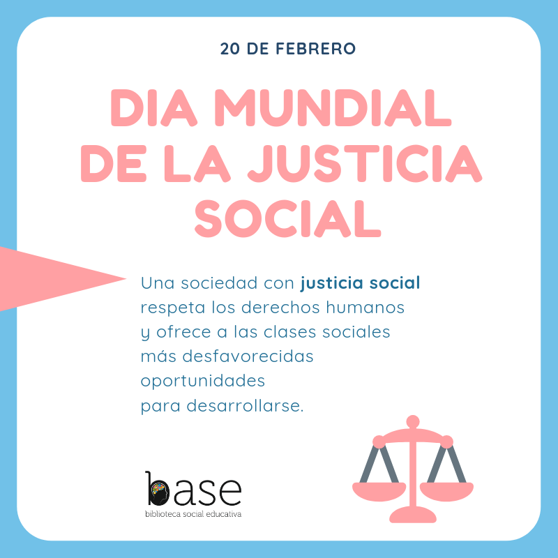 El 20 de febrero es el Día mundial de la justicia social