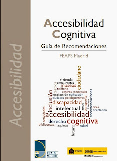 http://www.feapsmadrid.org/sites/default/files/documents/Accesibilidad%20cognitiva.%20Guia%20de%20recomendaciones%20-%20baja.pdf