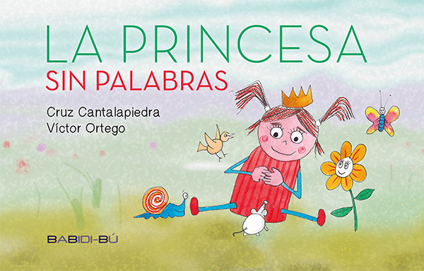 La princesa sin Palabras Cruz Cantañapiedra-Madresfera-Síndrome de Rett-EERR-Solidario-Cuento-blog-Podcast