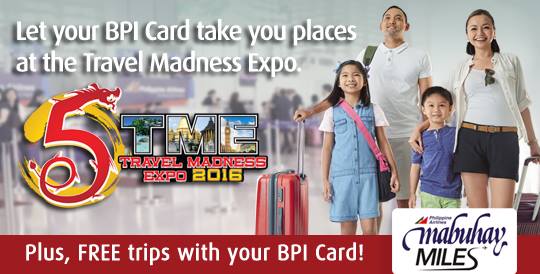 Let your BPI Card take you to places at the 5th Travel Madness Expo!