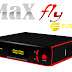 Atualização Maxfly Fire V2.214 - 05/10/2019