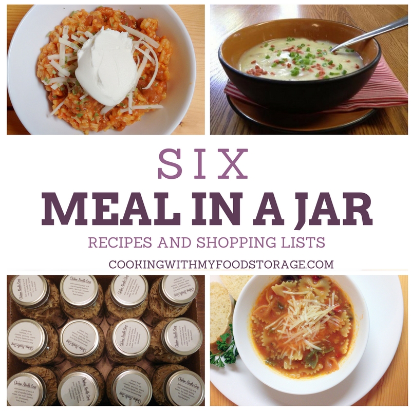 Cooking With My Food Storage Six Meal in a Jar Recipes with Shopping Lists