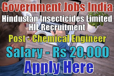 Hindustan Insecticides Limited HIL Recruitment 2017