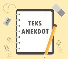 CONTOH TEKS ANEKDOT TENTANG KORUPSI BESERTA STRUKTURNYA - Berbagi
