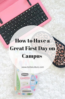 How To Have A Great First Day on Campus