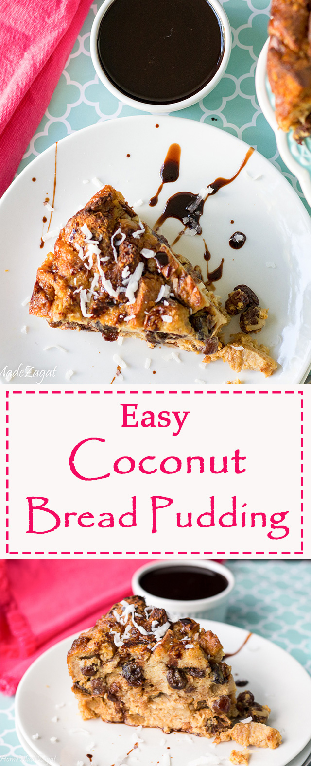 Easy Coconut Bread Pudding Home Made Zagat