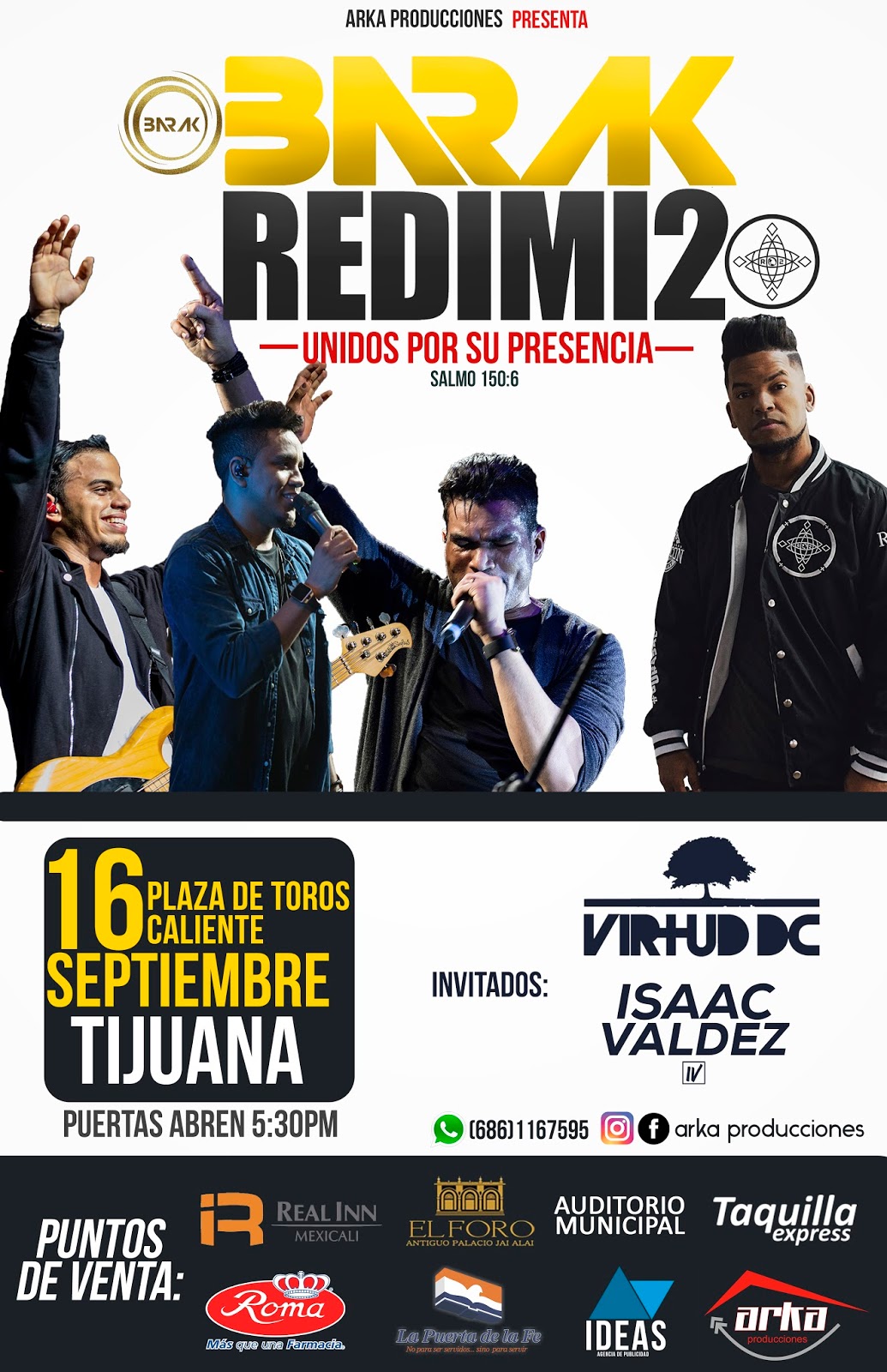 Barak & Redimi2 en Tijuana, B.C., México 16 Septiembre de 2017 EyC