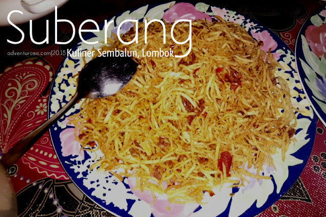 kuliner sembalun, suberang, mustopa, kering kentang sembalun