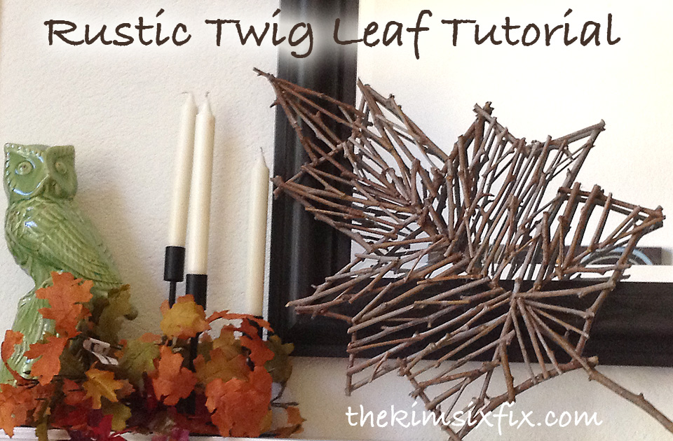 Rustic Twig Leaf (Tutorial) - The Kim Six Fix