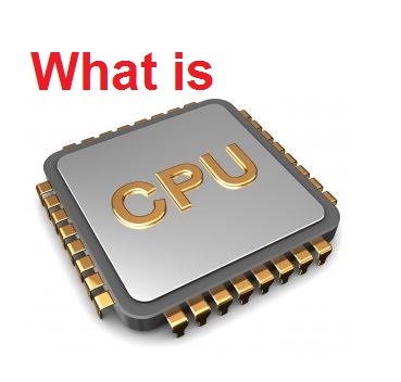 What is CPU, CPU Kya Hai, Control Processing Unit