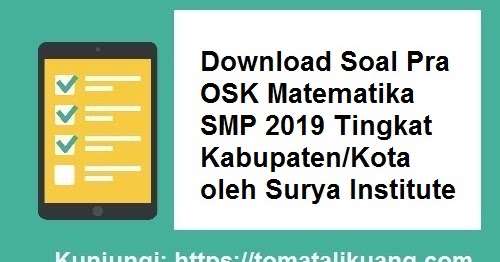 Soal Olimpiade Matematika Smp 2020 Dan Pembahasannya Ops Sekolah Kita