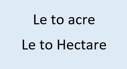 Le to acre | Le to Hectare