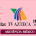 AUDIÊNCIA MÉXICO: Acompanhe a audiência das novelas no México nos dias 28, 29 e 30 de março
