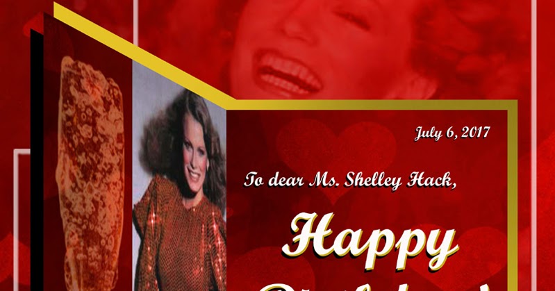 ShelleyHack: HAPPY BIRTHDAY