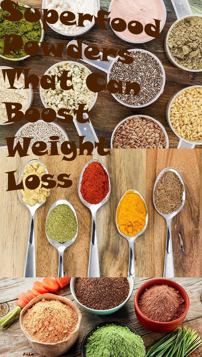 Superfood Powders That Can Boost Weight Loss Weight Loss Lose Weight Fast With Diet Tips And