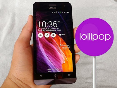 Download Update Android 5.0 Lollipop Untuk ASUS Zenfone 5