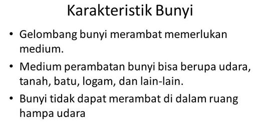 Karakteristik Gelombang Bunyi
