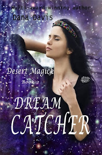 Desert Magick: Dream Catcher (Bk 2)