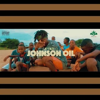 Saypablo - Johnson Oil (Prod. by Domination)