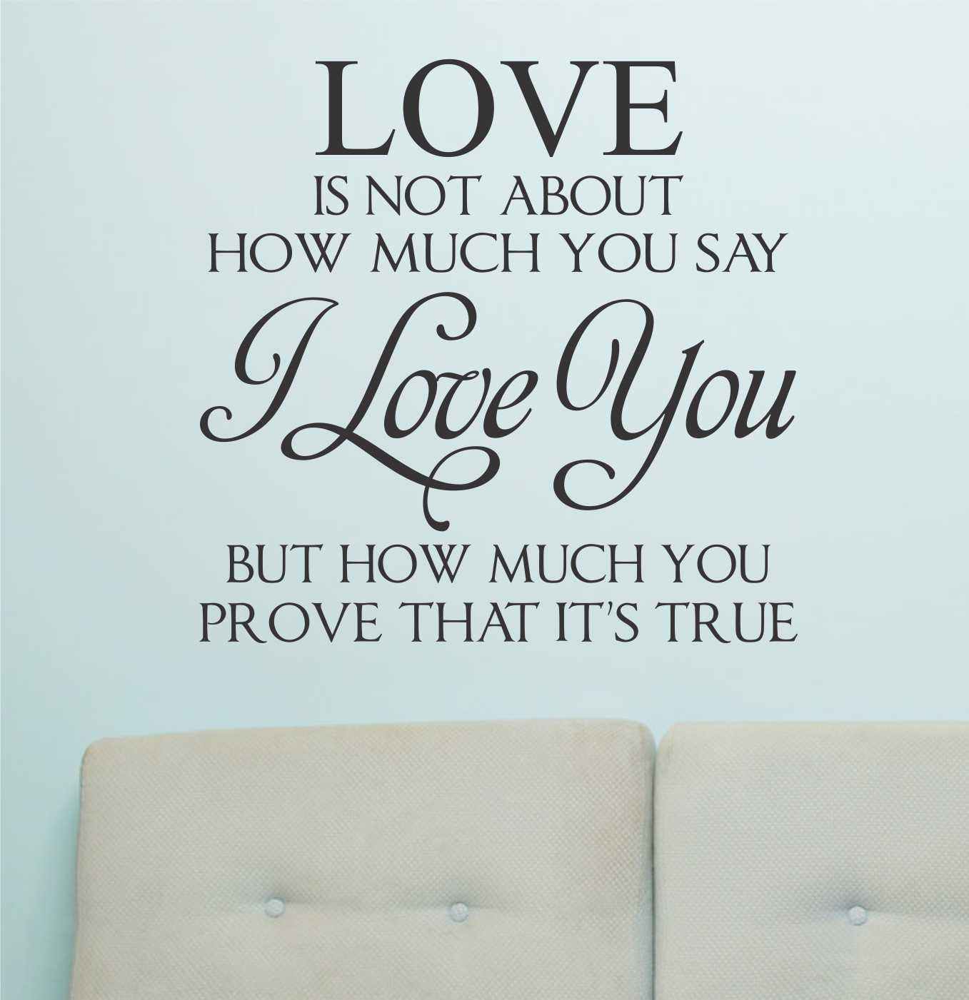 QUOTES BOUQUET Love Is All About How Much You Prove That You Love