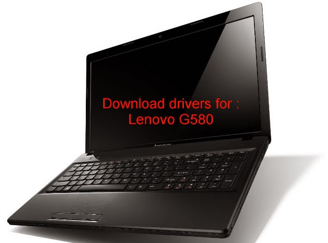 network driver for lenovo g580 network driver for lenovo g580