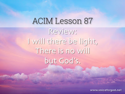 [Image: ACIM-Lesson-087-Workbook-Quote-Wide.jpg]