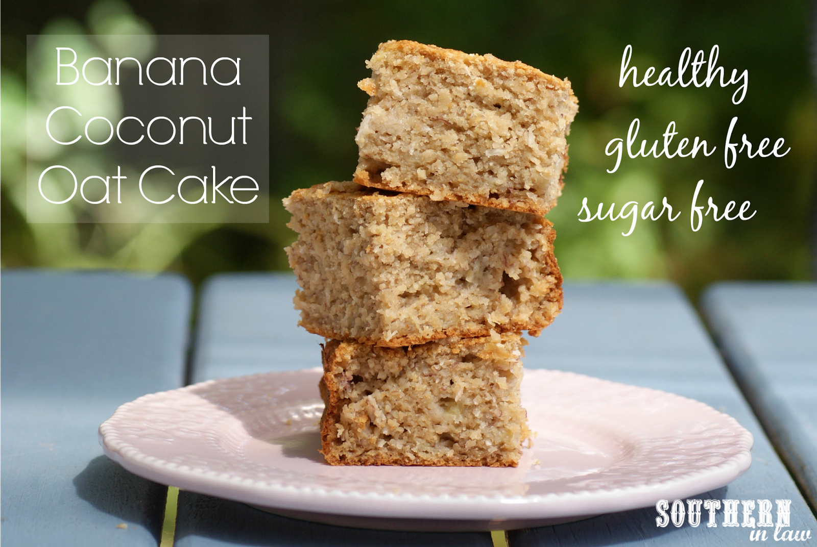Healthy, Gluten Free Banana Coconut Oat Cake Recipe with No Refined Sugars