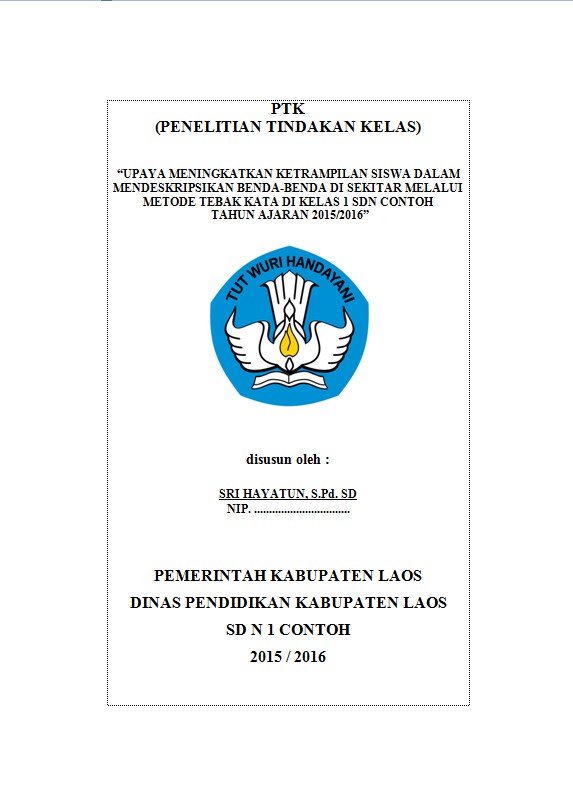 Contoh Proposal Ptk Penelitian Tindakan Kelas 1 Sd Bahasa Indonesia Ptk Id Jasa Pembuatan Ptk Guru