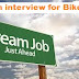 Walk in interview for Bike Rider