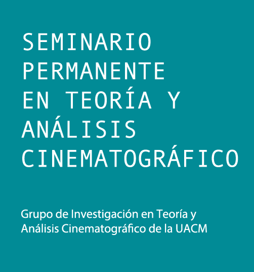 Seminario Permanente de Investigación en Teoría y Análisis Cinematográfico