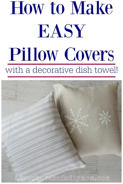 How to Make Easy Pillow Covers with a Decorative Dish Towel