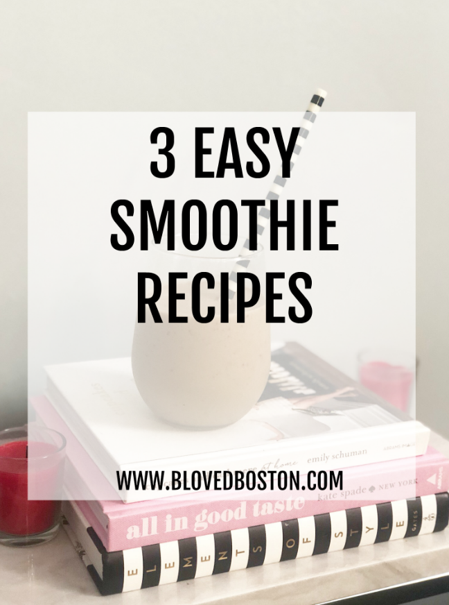 Three Easy Smoothie Recipes
