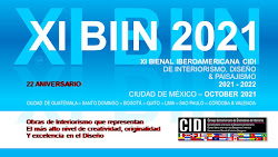 XI BIIN BIENAL IBEROAMERICANA CIDI DE INTERIORISMO 2021 - 2022