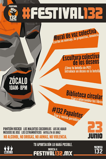 Festival 132 organizado por el movimiento ciudadano #YoSoy132