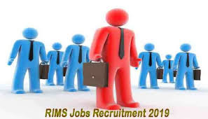 # राजेंद्र चिकित्सा विज्ञान संस्थान RIMS Jobs Recruitment