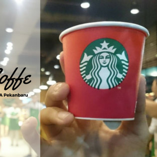 Hore,Starbucks Coffe hadir di Pekanbaru