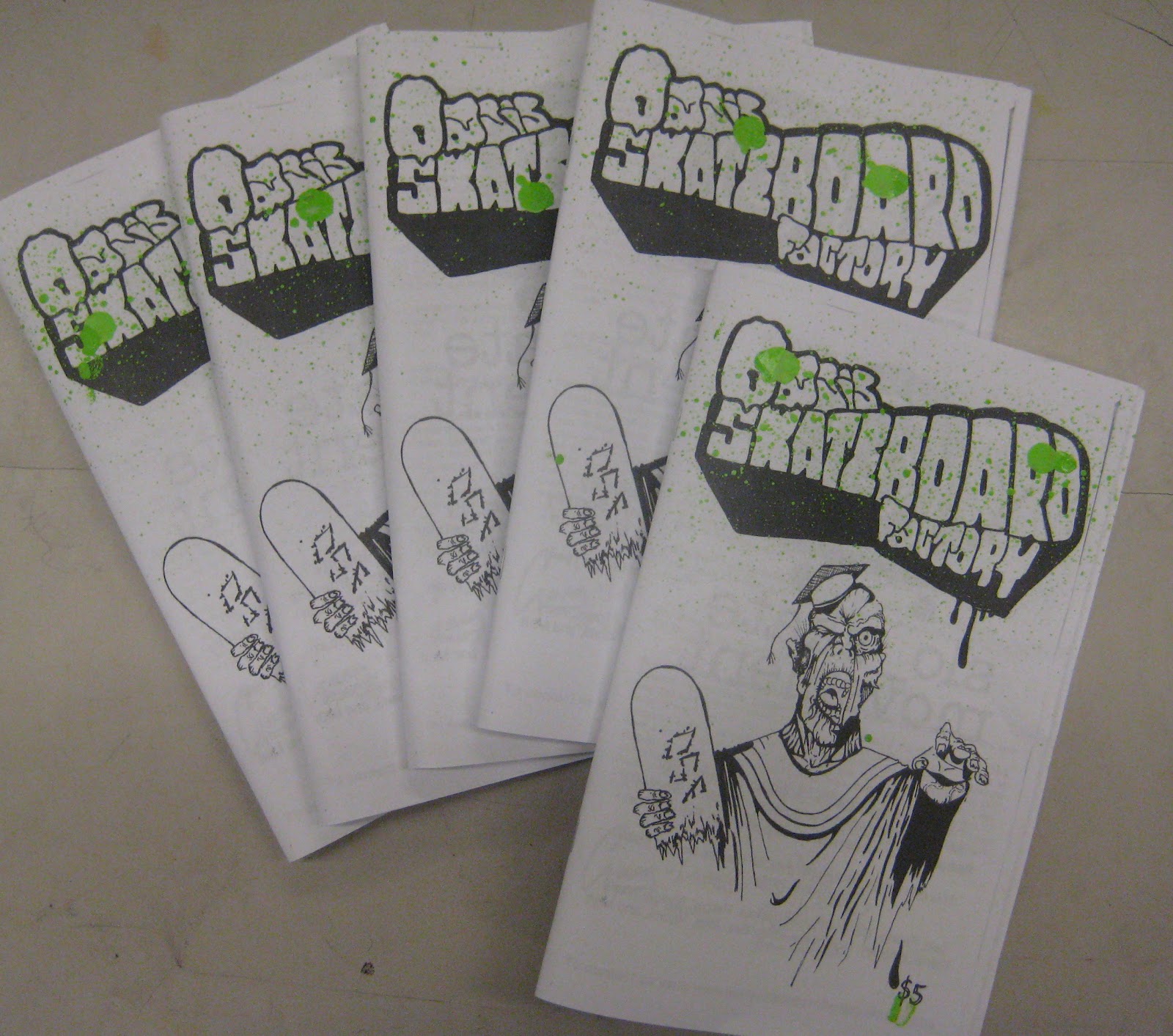 OASIS SKATEBOARD FACTORY slo_skate zine Vol. 6 5