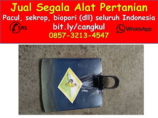 0857-3213-4547 Produsen Cangkul dan Pacul Di Lombok Mataran Nusa Tenggara Barat
