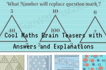 Cool Maths Brain Teasers with Answers and Explanations
