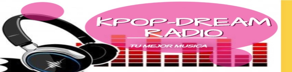 KPOP-DREAM RADIO