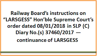 instructions-on-larsgess-honble-supreme-courts-order-dated-08-01-2018