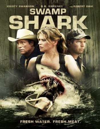 Swamp Shark 2011 Hindi Dual Audio BRRip Full Movie Download