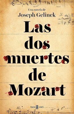 Las dos muertes de Mozart - Joseph Gelinek (2018)