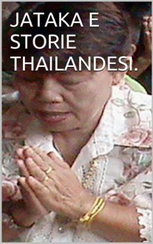 Amazon: Thailandia: Storie thailandesi e Jataka
