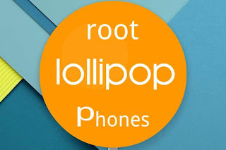 Cara root Hp Android Versi Lolipop