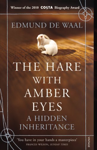 The Hare with Amber Eyes is one of those books I have been 